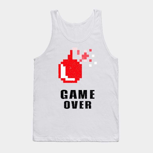 Game over ! Tank Top by ForEngineer